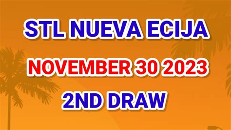 stl nueva ecija 2nd draw today|STL RESULT TODAY .
